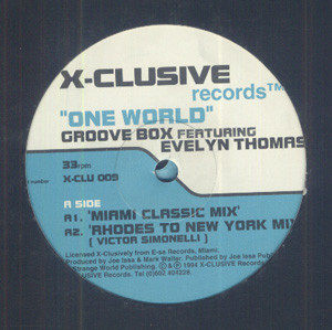 Groove Box Featuring Evelyn Thomas - One World | X-Clusive Records (X-CLU 009) - 3