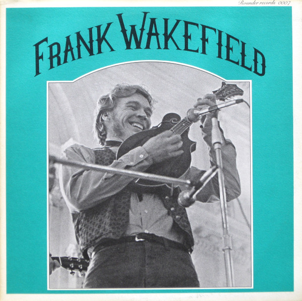 Frank Wakefield With Country Cooking - Frank Wakefield | Rounder Records (0007)