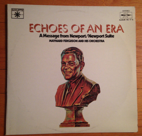 Maynard Ferguson & His Orchestra - A Message From Newport/Newport Suite | Roulette (ALBUM RE 17 S)