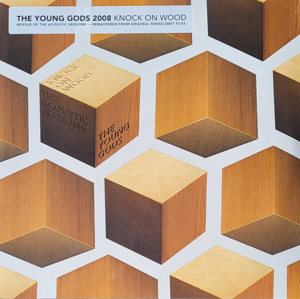 The Young Gods - Knock On Wood - The Acoustic Sessions | Two Gentlemen (TWOGTL 129-LP)