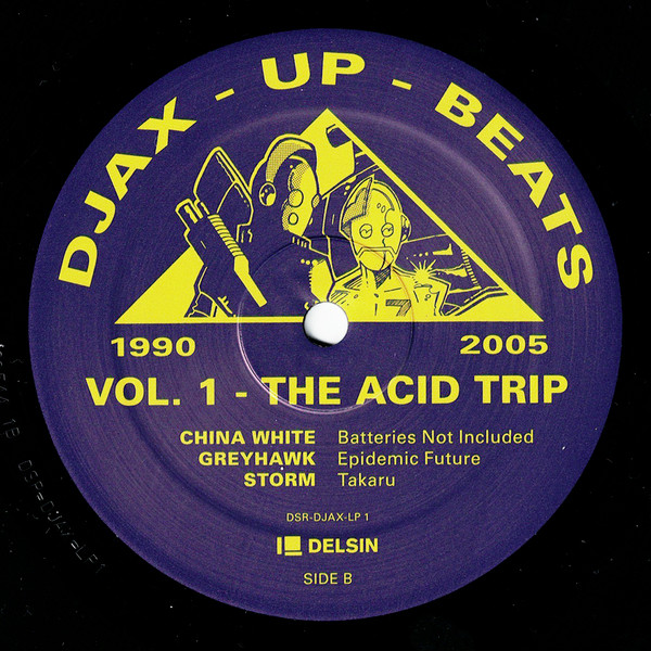 Various - Djax-Up-Beats 1990-2005: Volume 1 - The Acid Trip LP | Delsin Records (DSR-DJAX-LP1) - 4