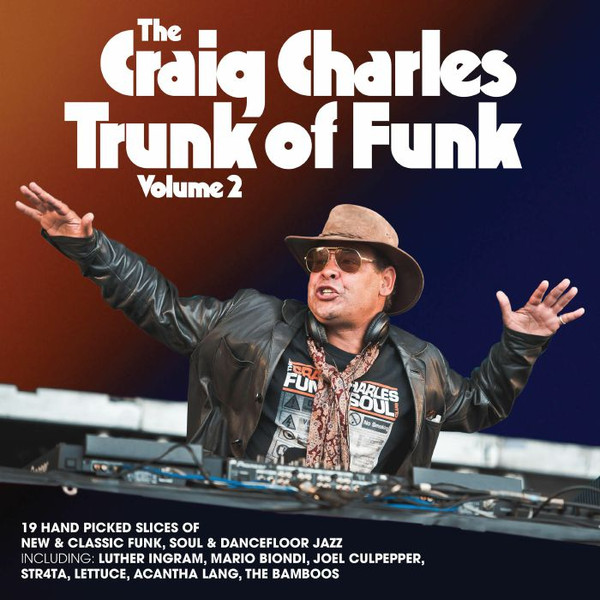 Craig Charles - The Craig Charles Trunk Of Funk Volume 2 | Soul Bank Music (SBM006LP)