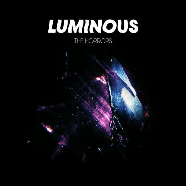 The Horrors - Luminous | XL Recordings (XLLP640)