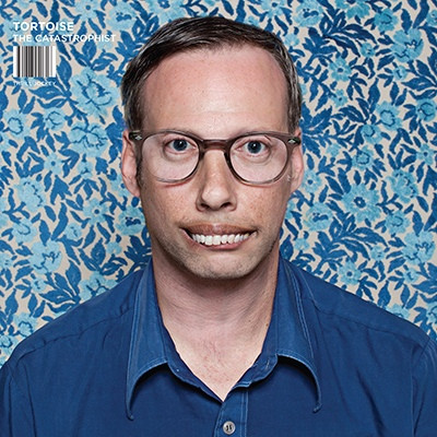 Tortoise - The Catastrophist | Thrill Jockey (THRILL 406) - main