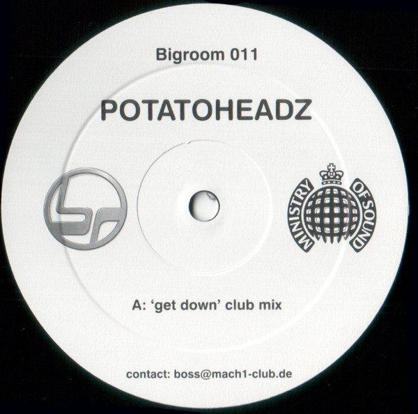 Potatoheadz - Get Down | Bigroom Records (Bigroom 011) - main