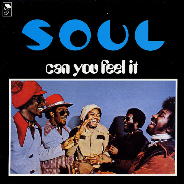 S.O.U.L. - Can You Feel It | BGP Records (BGPD 1107) - main S.O.U.L. - Can You Feel It | BGP Records (BGPD 1107) - main