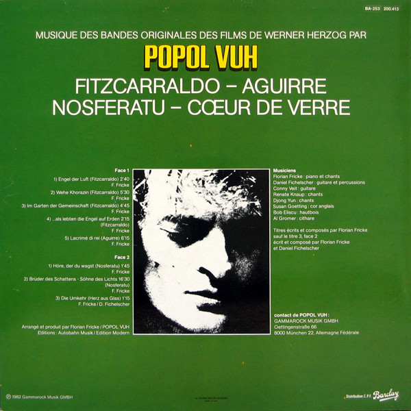 Popol Vuh - Musique Des Bandes Originales Des Films De Werner Herzog Par Popol Vuh : Fitzcarraldo - Aguirre - Nosferatu - Cœur De Verre | Barclay (200 413) - 2