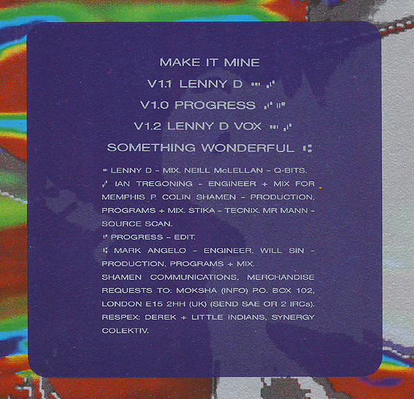 The Shamen - Make It Mine | One Little Indian (46TP12) - 3