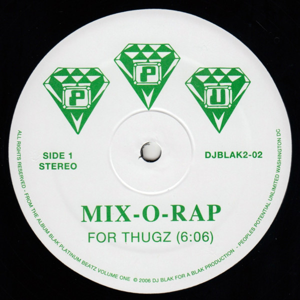Mix-O-Rap - For Thugz | Peoples Potential Unlimited (DJBLAK2-02) - main