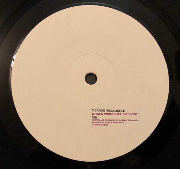 Ricardo Villalobos - What's Wrong My Friends? | Perlon (PERL 59) - 3