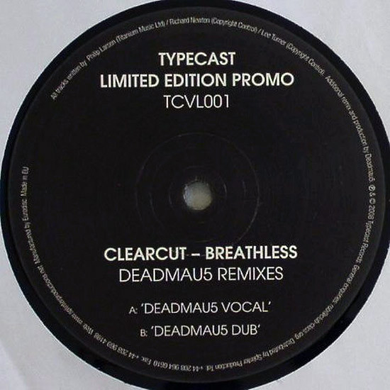 Clearcut - Breathless (Deadmau5 Remixes) | Typecast Records (TCVL001) - main Clearcut - Breathless (Deadmau5 Remixes) | Typecast Records (TCVL001) - main