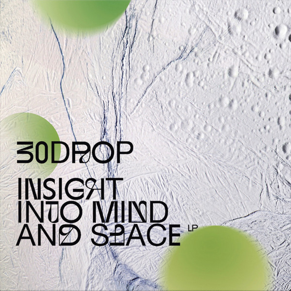 30drop - Insight Into Mind And Space LP | 30D Records (30DLP-002)
