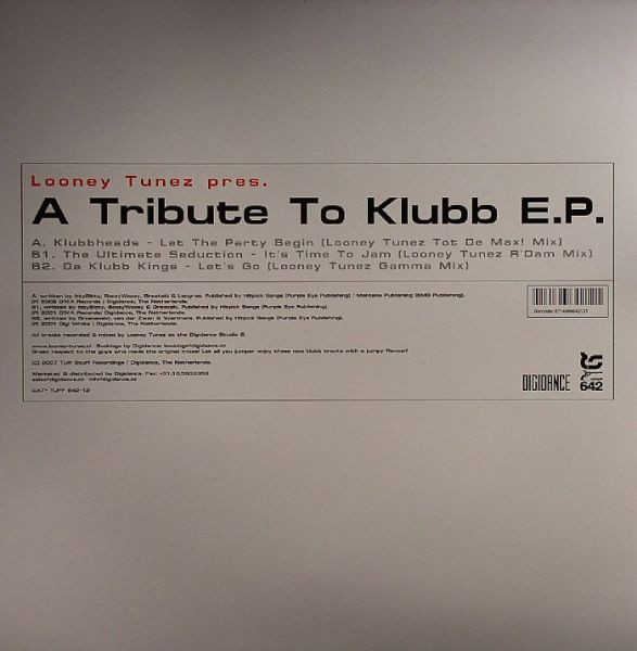 Looney Tunez - A Tribute To Klubb E.P. | Tuff Stuff (TUFF642-12) - 2