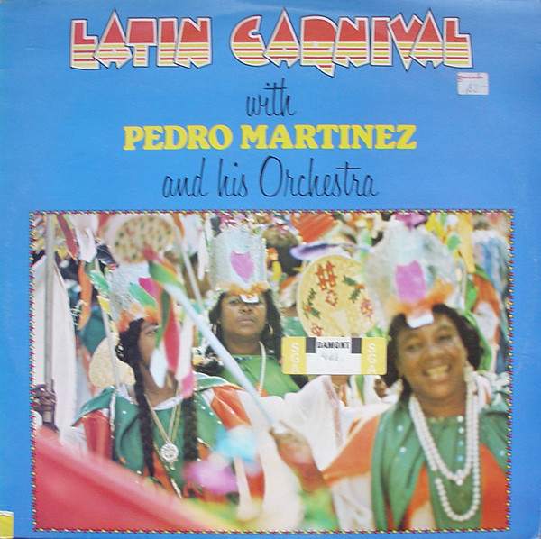 Pedro Martinez, His Orchestra And Chorus - Latin Carnival | Stereo Gold Award (MER 421) - main