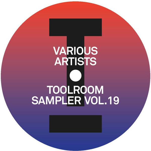 Various - Toolroom Sampler Vol. 19 | Toolroom Records (TOOL1376) Various - Toolroom Sampler Vol. 19 | Toolroom Records (TOOL1376)