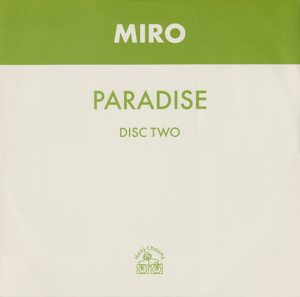 Miro - Paradise | Hooj Choons (HOOJ 61R)