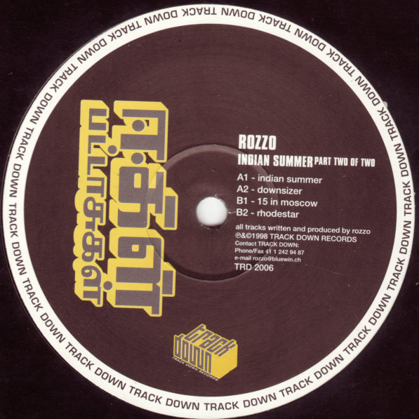 Rozzo - Indian Summer (Part Two Of Two) | Trackdown Records (TRD 2006) - main