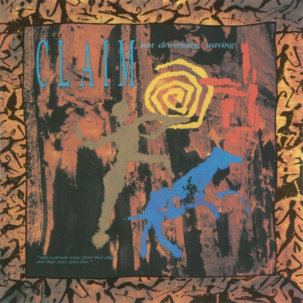 Not Drowning, Waving - Claim | Mighty Boy (MBLP 7012)