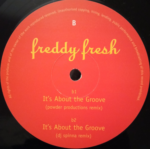 Freddy Fresh - It's About The Groove | Eye Q Records (EYE UK 033) - 4