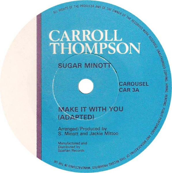 Carroll Thompson & Sugar Minott - Make It With You | Carousel (CAR 3) - main Carroll Thompson & Sugar Minott - Make It With You | Carousel (CAR 3) - main