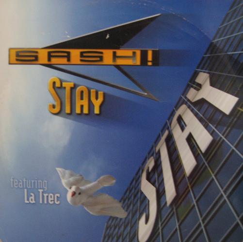 Sash! Featuring La Trec - Stay | No Colors (NC 0039 MX) - main