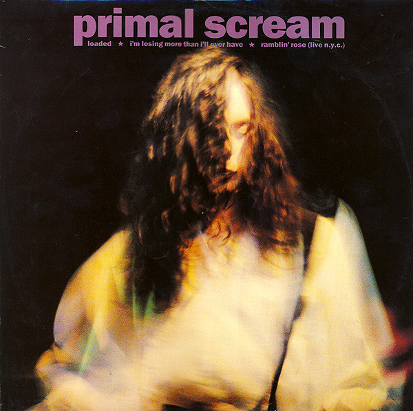Primal Scream - Loaded E.P. | Creation Records (CRE 070 T)