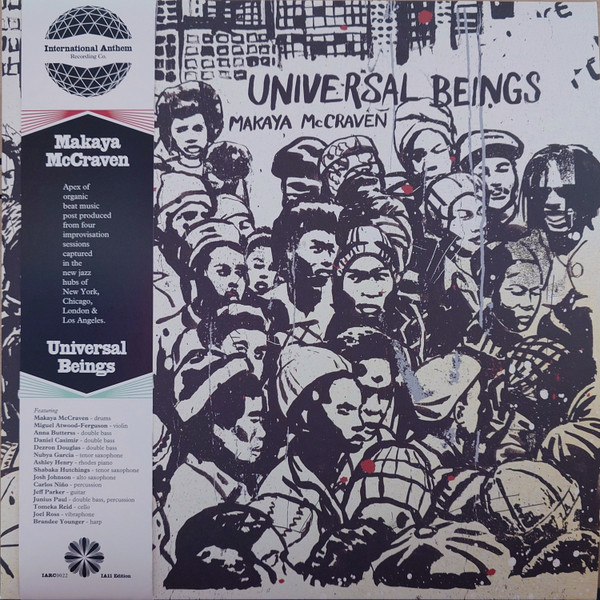 Makaya McCraven - Universal Beings | International Anthem Recording Company (IARC0022)