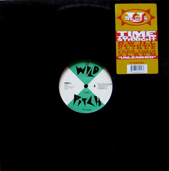 UMC's - Time To Set It Straight / Ill Demonic Clique | Wild Pitch Records (Y-58091)