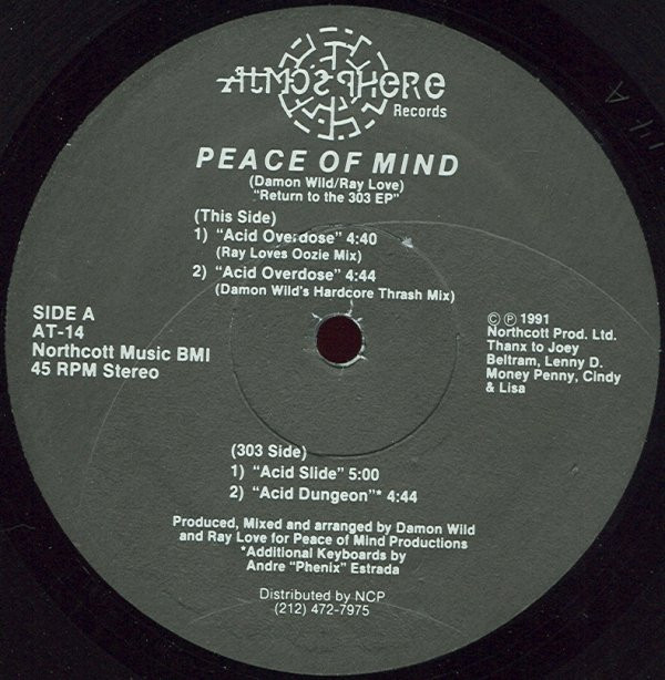 Peace Of Mind - Return To The 303 EP | Atmosphere Records (AT-14)