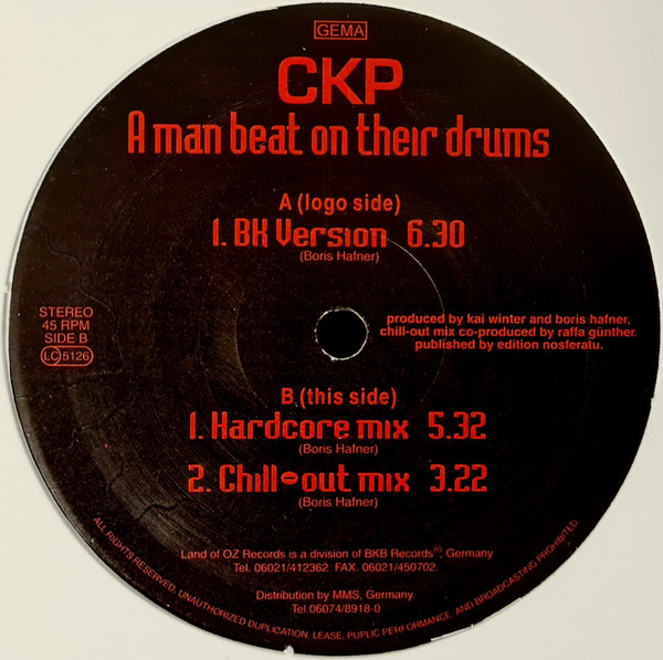CKP - A Man Beat On Their Drums | Land Of Oz (VINYLAND 0001)