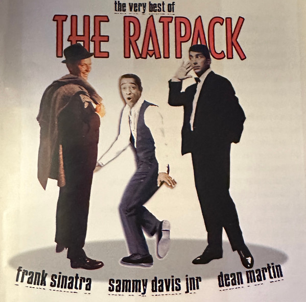 Frank Sinatra , Dean Martin , Sammy Davis Jr. - The Very Best Of The Ratpack | Time Music International Limited (TMI297) - main