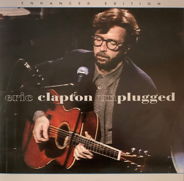 Eric Clapton - Unplugged: Enhanced Edition | Bushbranch Records (68540-1)
