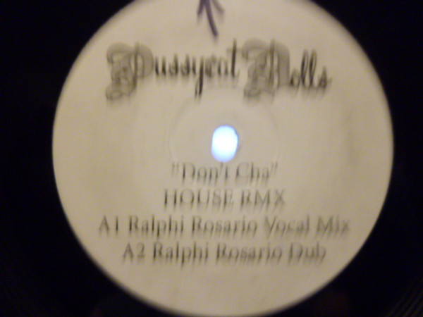 Pussycat Dolls - Don't Cha - House RMX | Not On Label (none)