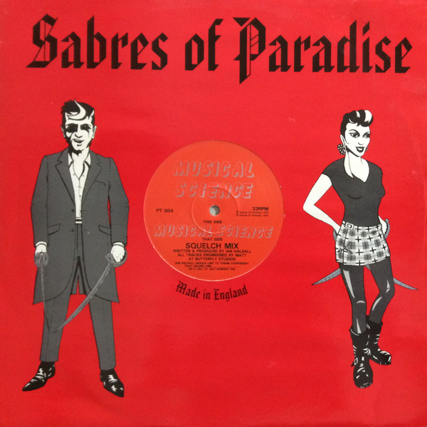 Musical Science - Musical Science | Sabres Of Paradise (PT 004)