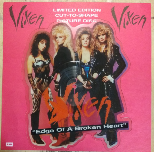 Vixen - Edge Of A Broken Heart | EMI (MTPD 48)
