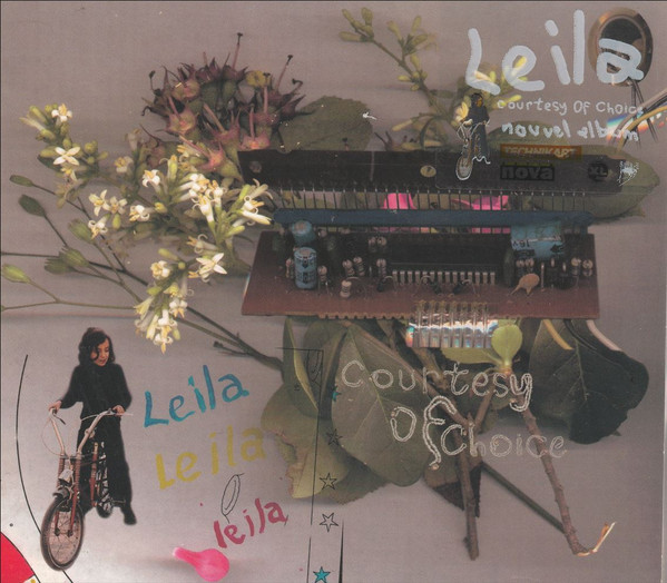 Leila - Courtesy Of Choice | Source (7243 8 49948 2 2)