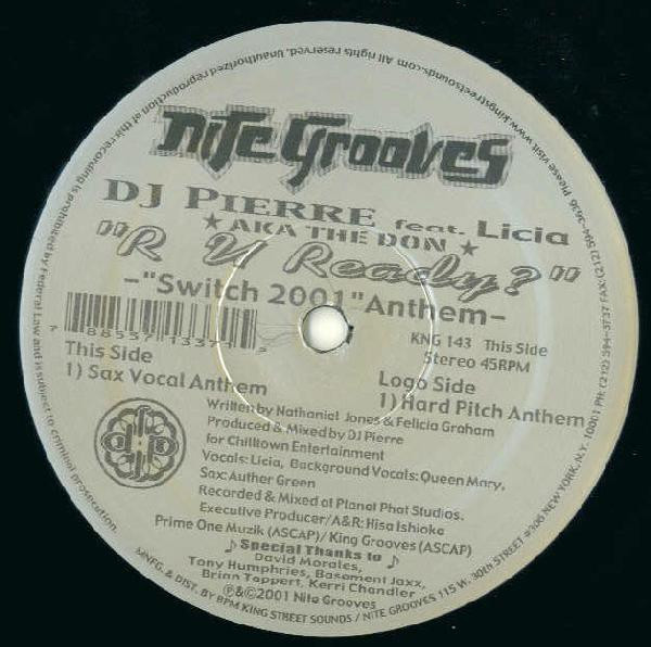 DJ Pierre a.k.a The Don Feat.  Licia - R U Ready? (Switch 2001 Anthem) | Nite Grooves (KNG 143) - 2