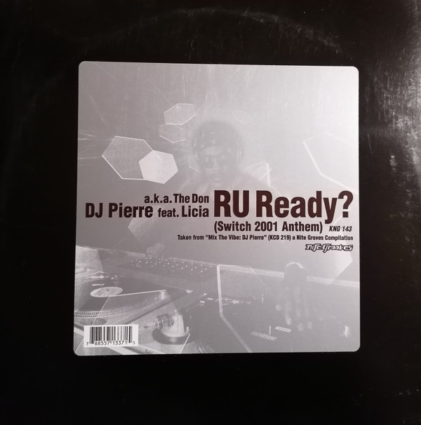 DJ Pierre a.k.a The Don Feat.  Licia - R U Ready? (Switch 2001 Anthem) | Nite Grooves (KNG 143)