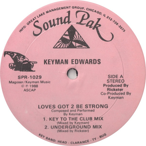 Keyman Edwards - Loves Got 2 Be Strong | Sound Pak (SPR-1029)
