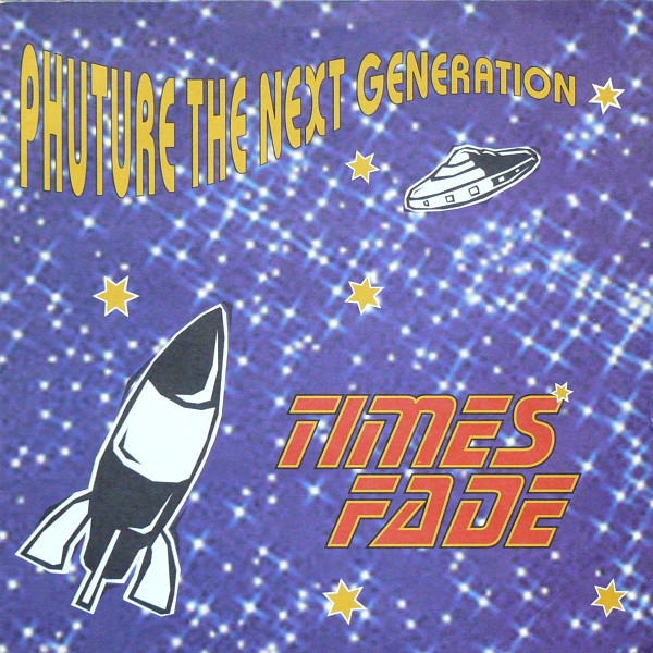 Phuture The Next Generation - Times Fade | Djax-Up-Beats (DJAX-UP-256) - main Phuture The Next Generation - Times Fade | Djax-Up-Beats (DJAX-UP-256) - main