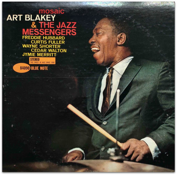 Art Blakey & The Jazz Messengers - Mosaic | Blue Note (BST 84090) Art Blakey & The Jazz Messengers - Mosaic | Blue Note (BST 84090)