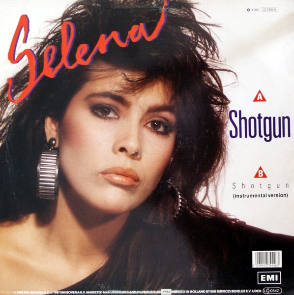 Selena - Shotgun | EMI (K 060 12 7454 6) - 2 Selena - Shotgun | EMI (K 060 12 7454 6) - 2