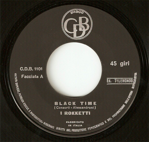 I Rokketti - L'Amaro In Bocca / Black Time | CDB (C.D.B. 1101)