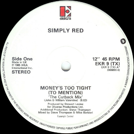 Simply Red - Money$ Too Tight (To Mention) (The Cutback Mix) | Elektra (EKR 9TX) - 4 Simply Red - Money$ Too Tight (To Mention) (The Cutback Mix) | Elektra (EKR 9TX) - 4