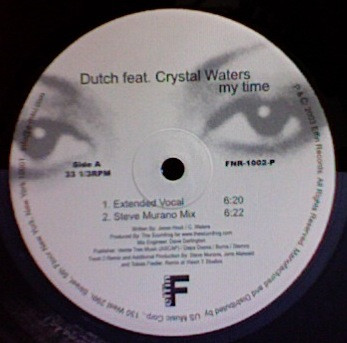 Dutch Feat. Crystal Waters - My Time | Effin Records (FNR 1002-P) - main