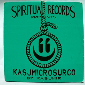 Kasjmir - Kasjmicrosurco | Spiritual Records (TRIP 135) Kasjmir - Kasjmicrosurco | Spiritual Records (TRIP 135)