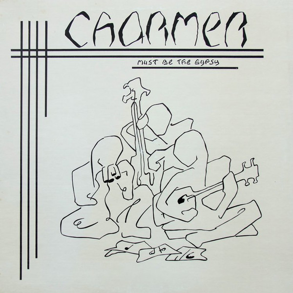 Charmer - Must Be The Gypsy | Rapides Records (RR002) - main