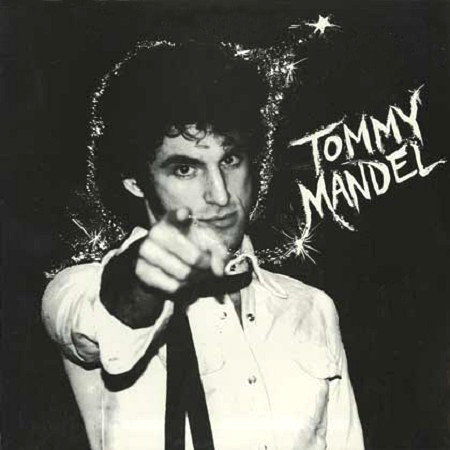 Tommy Mandel - Tommy Mandel | Songshop Records (SSR 1007) Tommy Mandel - Tommy Mandel | Songshop Records (SSR 1007)