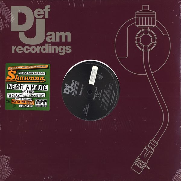 Shawnna - Weight A Minute / U Crazy | Disturbing Tha Peace (B0003689-11)