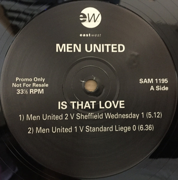Men United - Is That Love | EastWest (SAM 1195) - 2